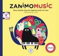 Zanimomusic, Zany animals sing toe-tapping tunes for tots !