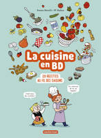 La cuisine en BD, 20 recettes au fil des saisons