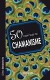 50 exercices de chamanisme