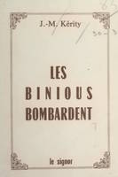 Les binious bombardent