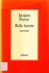 Souvenirs /Jacques Perret, 3, Belle lurette