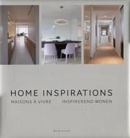 Home inspirations, Maisons à vivre - inspirerend wonen.