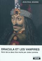 Dracula et les vampires