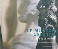 Le Museon Arlaten