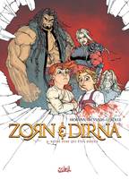 Zorn & Dirna, 6, Zorn et Dirna T06, Notre père qui êtes odieux