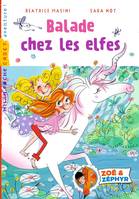 Zoé & Zéphyr, Zoé et Zéphyr, Tome 06, Balade chez les elfes