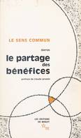 Le partage des bénéfices, expansion et inégalités en France, Travaux du Colloque organisé par le Cercle Noroit à Arras, les 12 et 13 juin 1965