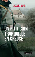 Un p'tit coin tranquille en Creuse