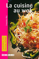 Cuisine Au Wok (La)/Poche