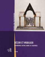 Decor Et Mobilier, Cathedrale Chartres