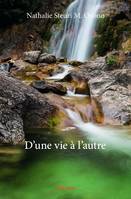 D’une vie à l’autre