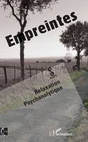 Empreintes, Relaxation psychanalytique - Areps