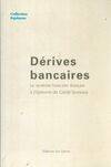 Dérives bancaires : Le système bancaire français à l'épreuve du crédit lyonnais, le système bancaire français à l'épreuve du Crédit lyonnais