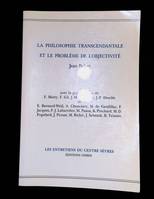 La philosophie transcendantale et le problème de l'objectivité