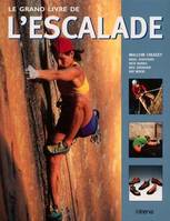 GRAND LIVRE DE L'ESCALADE (LE)