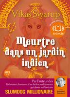 Meurtre dans un jardin indien, Livre audio 2 CD MP3 - 557 Mo + 606 Mo