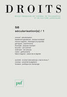 Droits 2013, n° 58, Sécularisation(s) - I