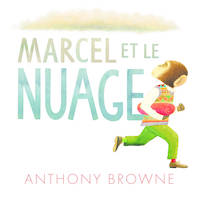 MARCEL ET LE NUAGE