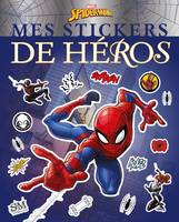 SPIDER-MAN - Mes Stickers de Héros - Marvel