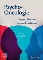 Psycho-oncologie, Concepts théoriques et interventions cliniques