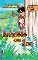 Une enquête au zoo