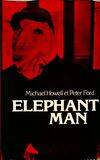 Elephant Man, la véritable histoire de Joseph Merrick, l'homme-éléphant