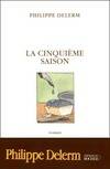 La Cinquième Saison, roman