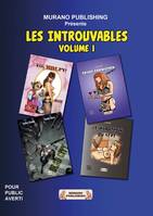 Les introuvables Volume 1