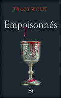 Assoiffés - Tome 5 Empoisonnés