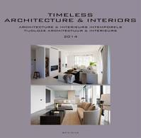 Timeless architecture et interiors 2014, Architecture et  intérieurs intemporels 2014