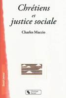 CHRETIENS ET JUSTICE SOCIALE