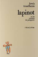 Lapinot et les Carottes de Patagonie