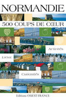 Normandie - 500 coups de c ur, 500 coups de coeur