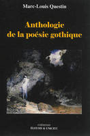 Anthologie de la poesie gothique