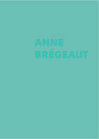 Anne Brégeaut