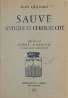 Sauve, Antique et curieuse cité