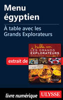 Menu égyptien - A table avec les Grands Explorateurs