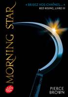 3, Red rising / Morning star / Jeunesse, Morning star