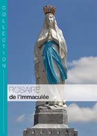 ROSAIRE DE L' IMMACULEE