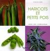 Les haricots verts et petits pois