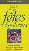 Guide des fêtes et gâteaux