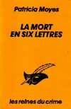 La mort en six lettres