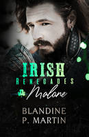 1, Irish Renegades - 1. Malone