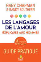 Les langages de l’amour expliqués aux hommes, Guide pratique