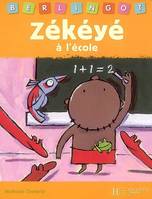 Zékéyé à l'école