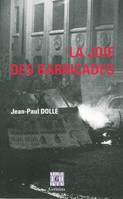 la joie des barricades