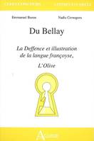 Du Bellay, La Deffence et illustration de la langue françoyse, L'Olive