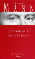 Symphonie pathétique, (*)