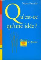 Qu'est-ce qu'une idée ?