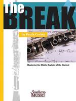 The Break, Mastering the Middle Register of the Clarinet